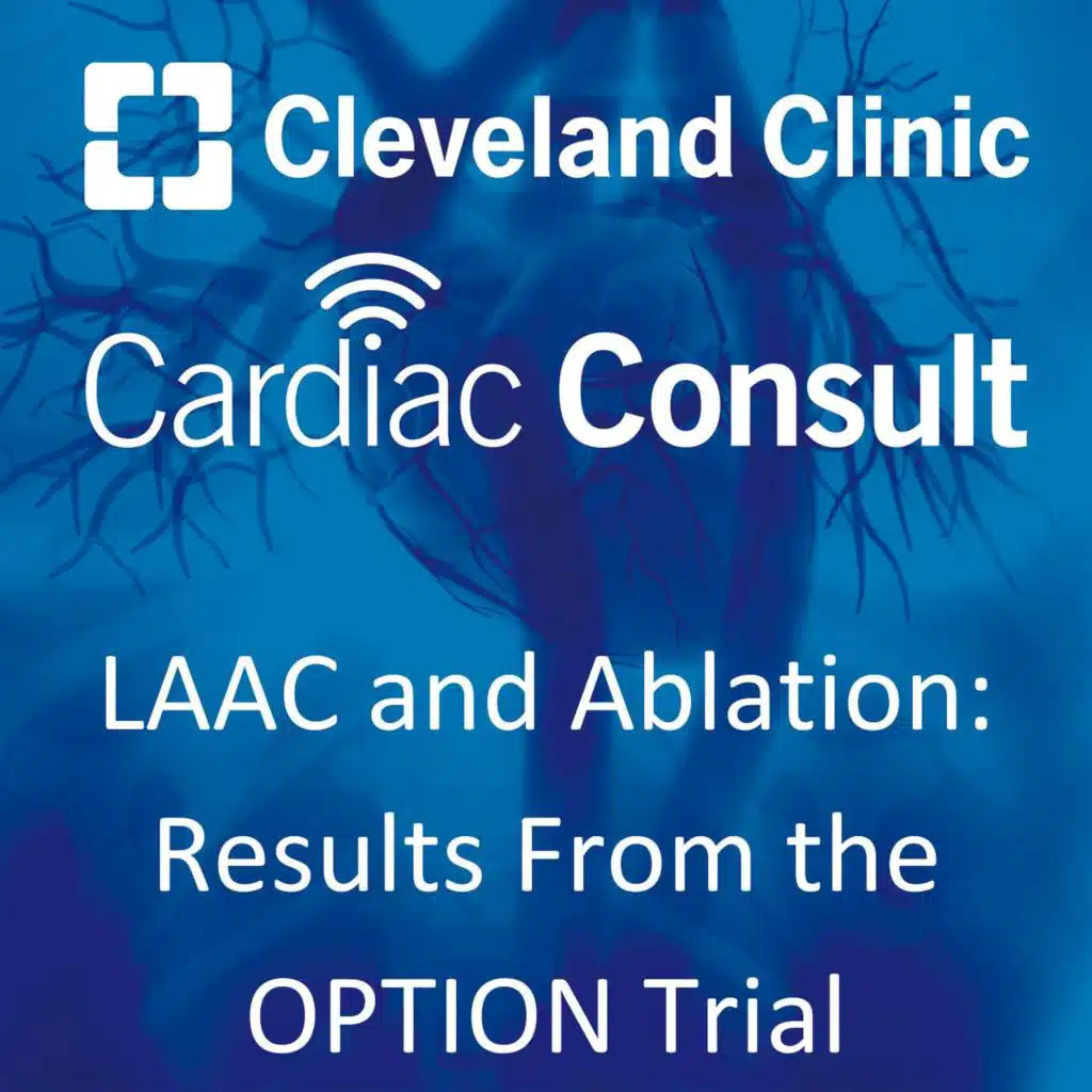LAAC and Ablation: Results from the OPTION Trial