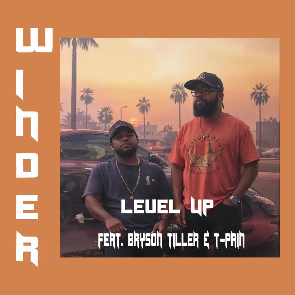 Level Up (feat. Bryson Tiller & T-Pain)
