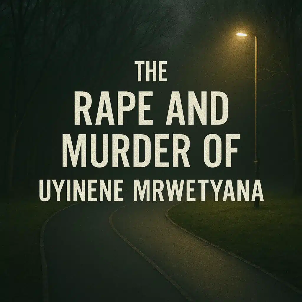 Raped, Murdered, Remembered: How Uyinene Mrwetyana Sparked a Revolution