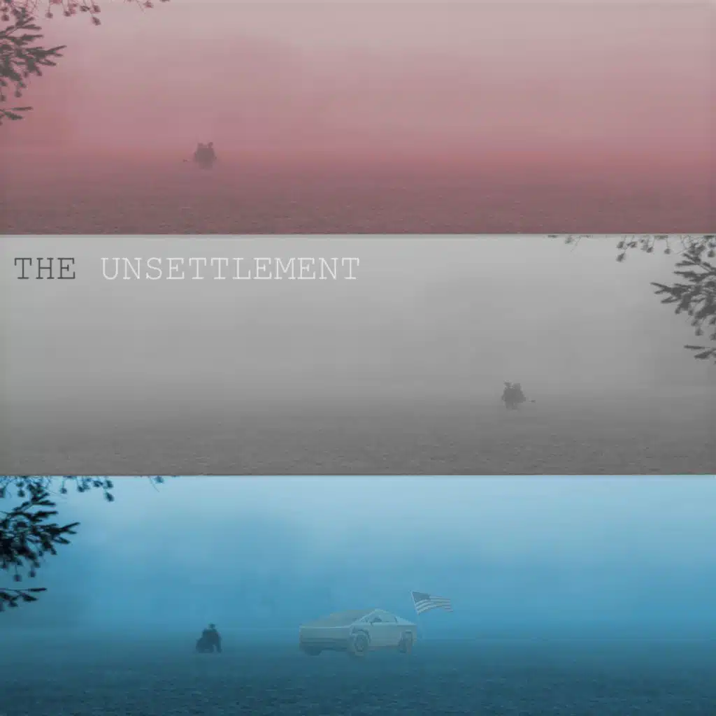 The Unsettlement