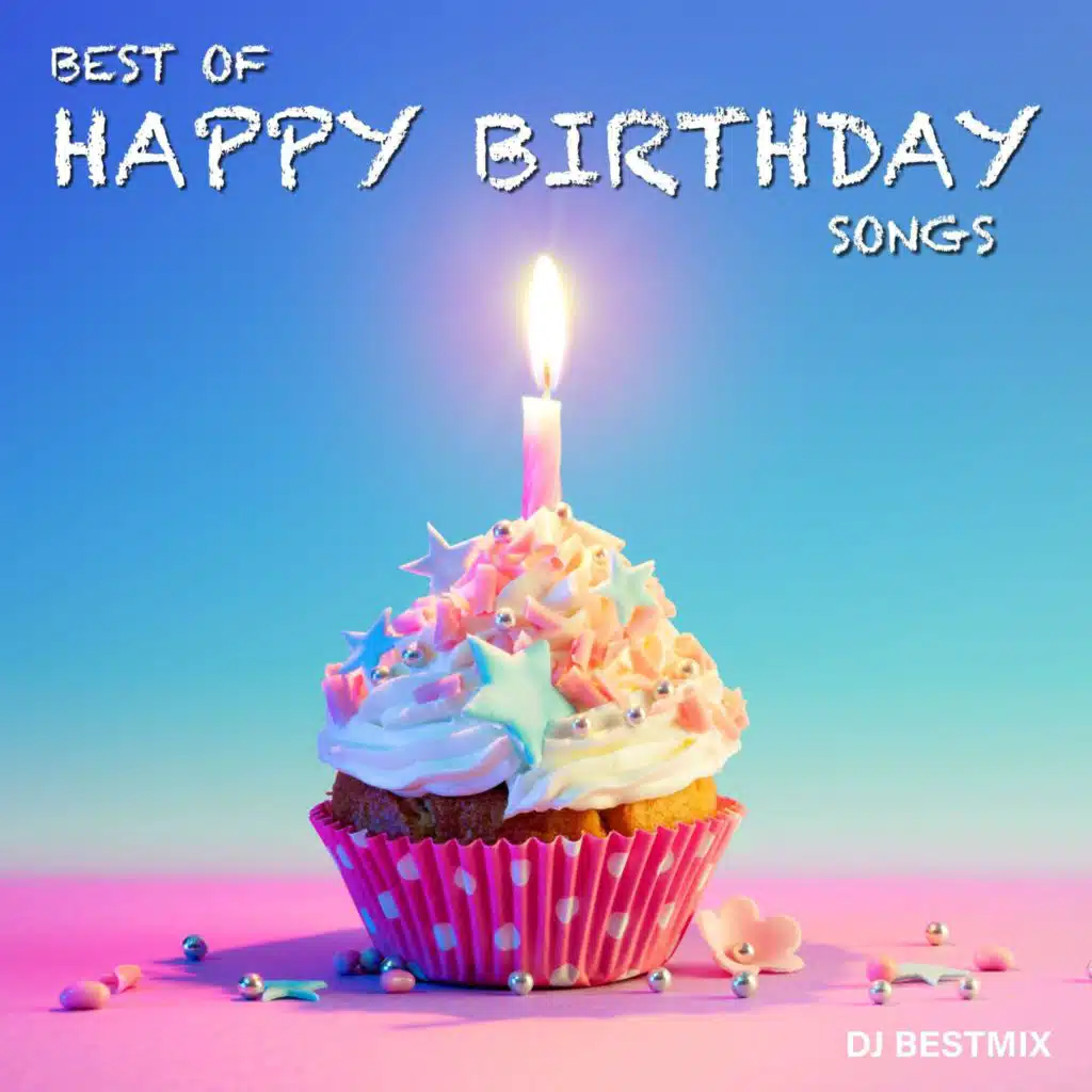 Best of Happy Birthday Songs