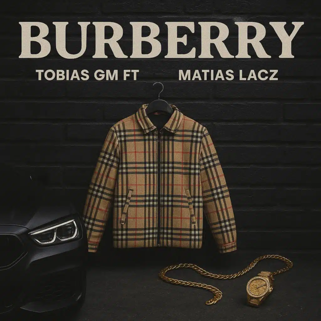 Burberry (feat. Matias Lacz)