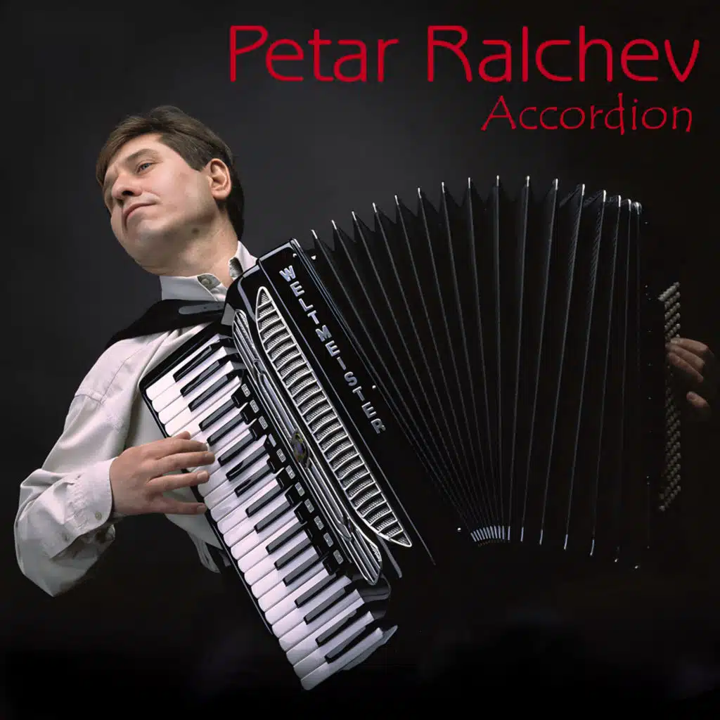 Peter Ralchev, Accordion