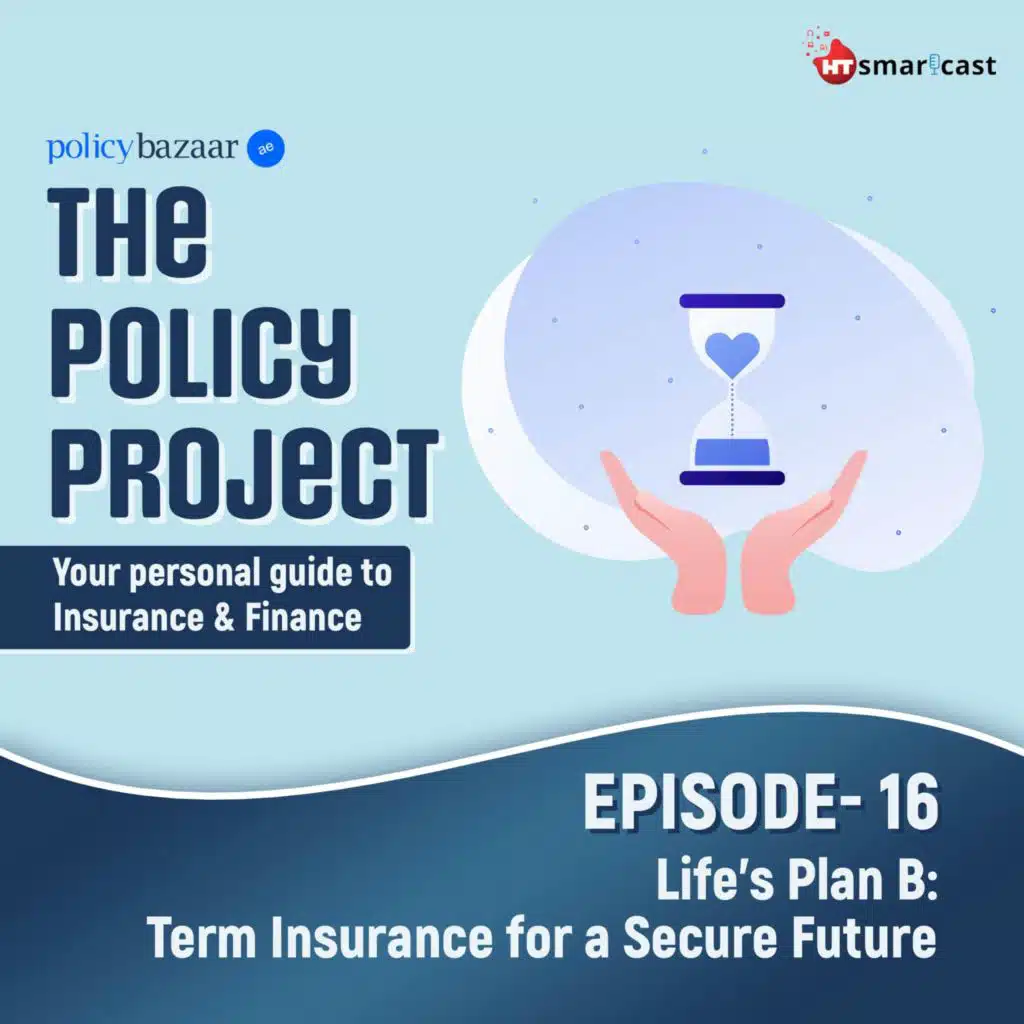Life's Plan B: Term Insurance for a Secure Future