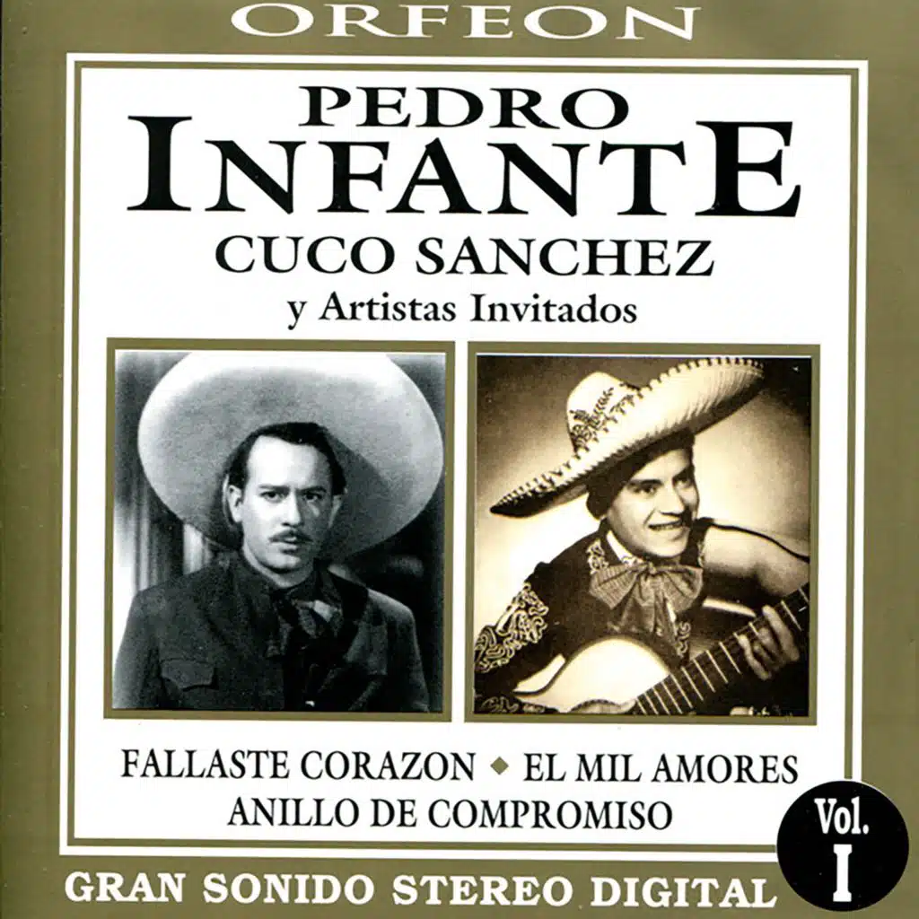 Pedro Infante y Cuco Sánchez