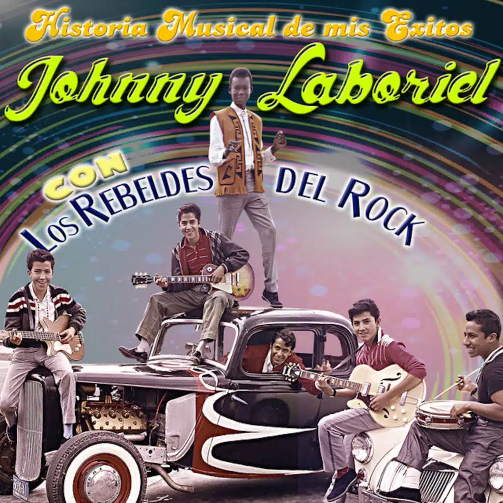 Johnny Laboriel & Los Rebeldes Del Rock