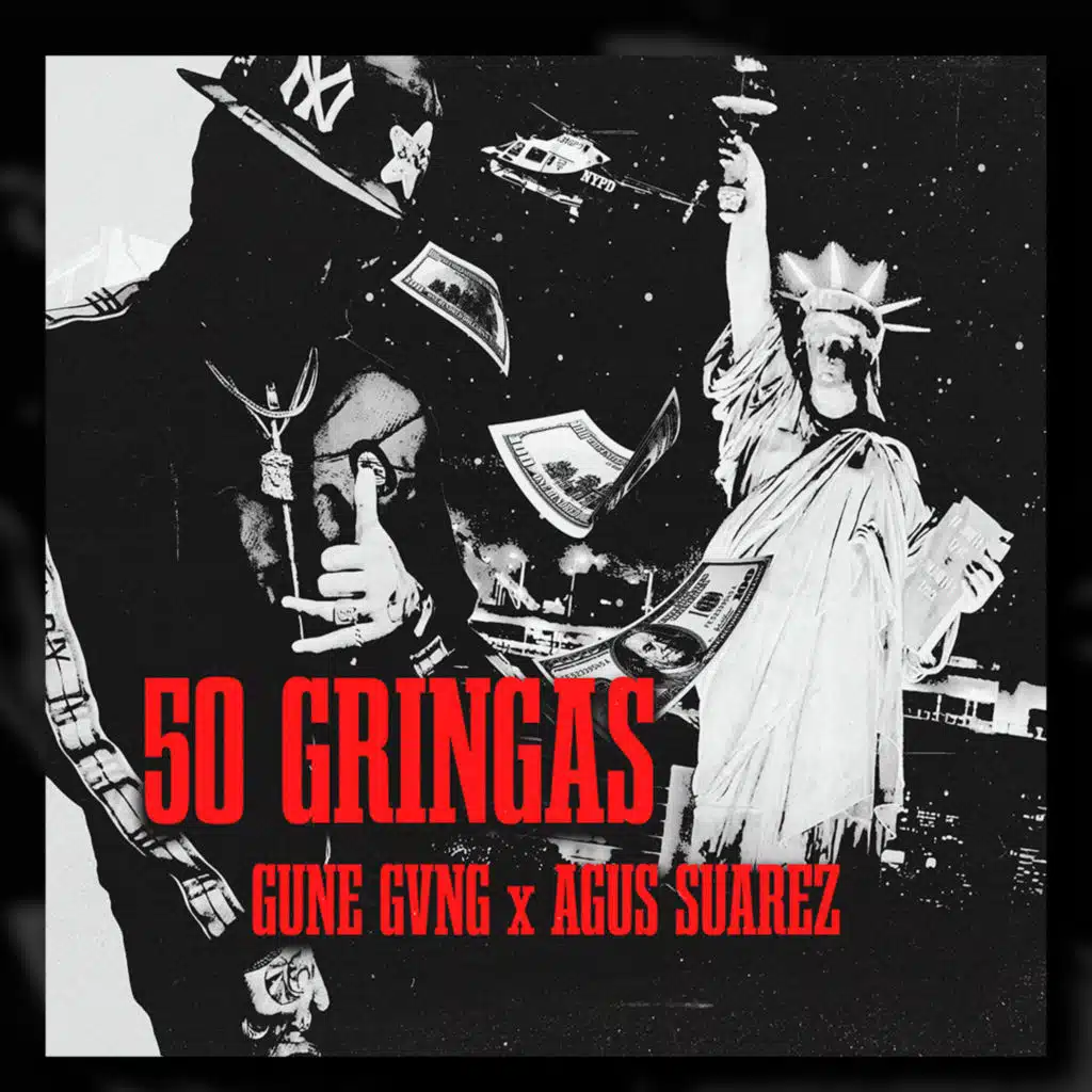 50 GRINGAS (feat. AGUS SUAREZ)