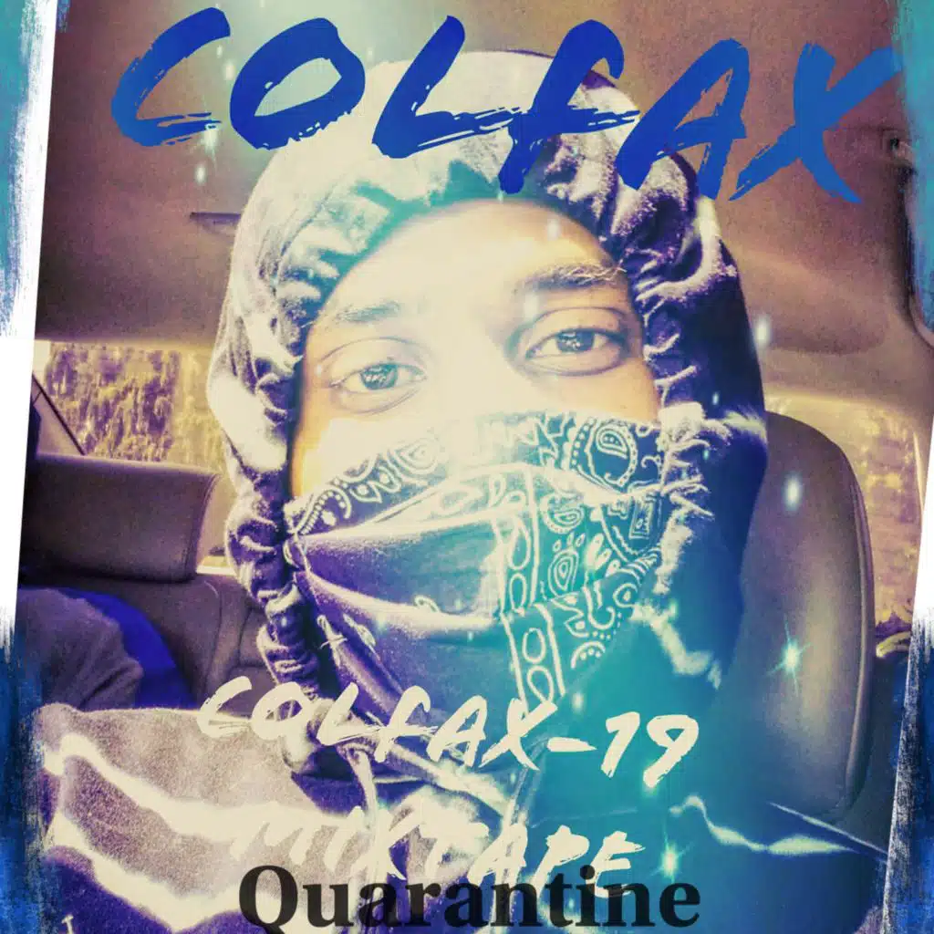 What's Poppin' (COLFAX-19 Remix)