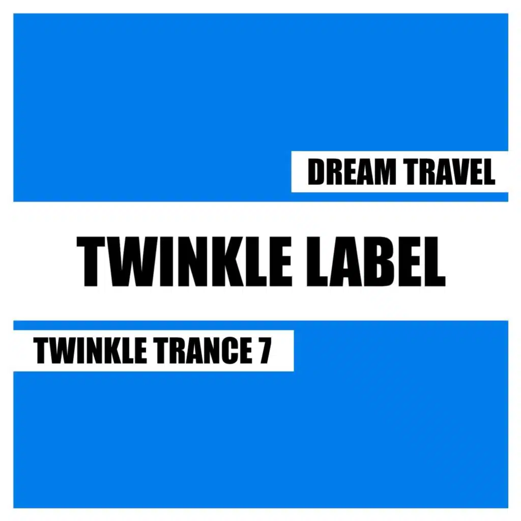 Twinkle Trance 7