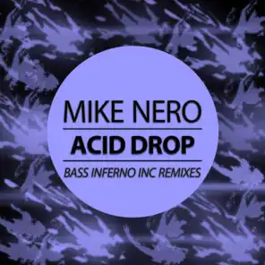 Acid Drop (Bass Inferno Inc Remix)