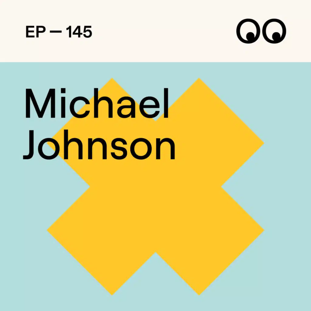 Design in the Age of Sameness, with Michael Johnson