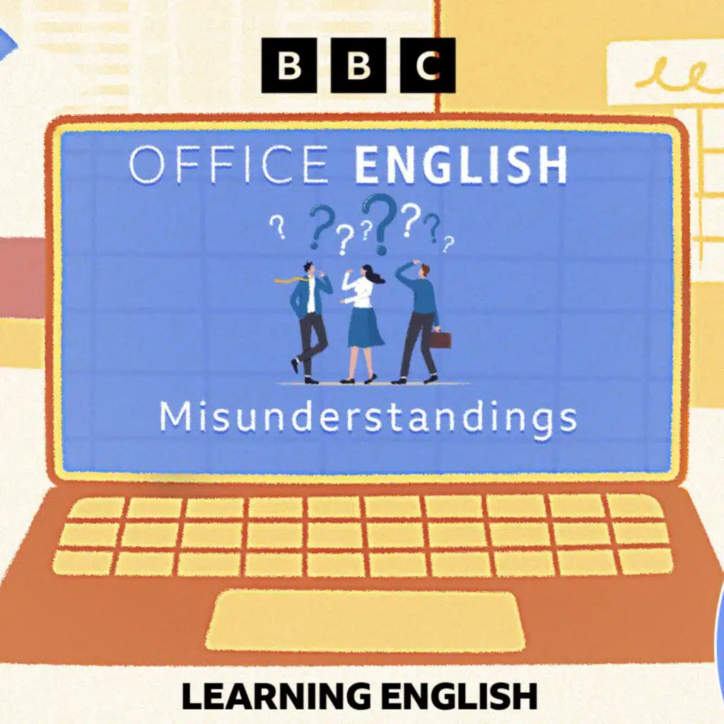 Office English: Misunderstanding