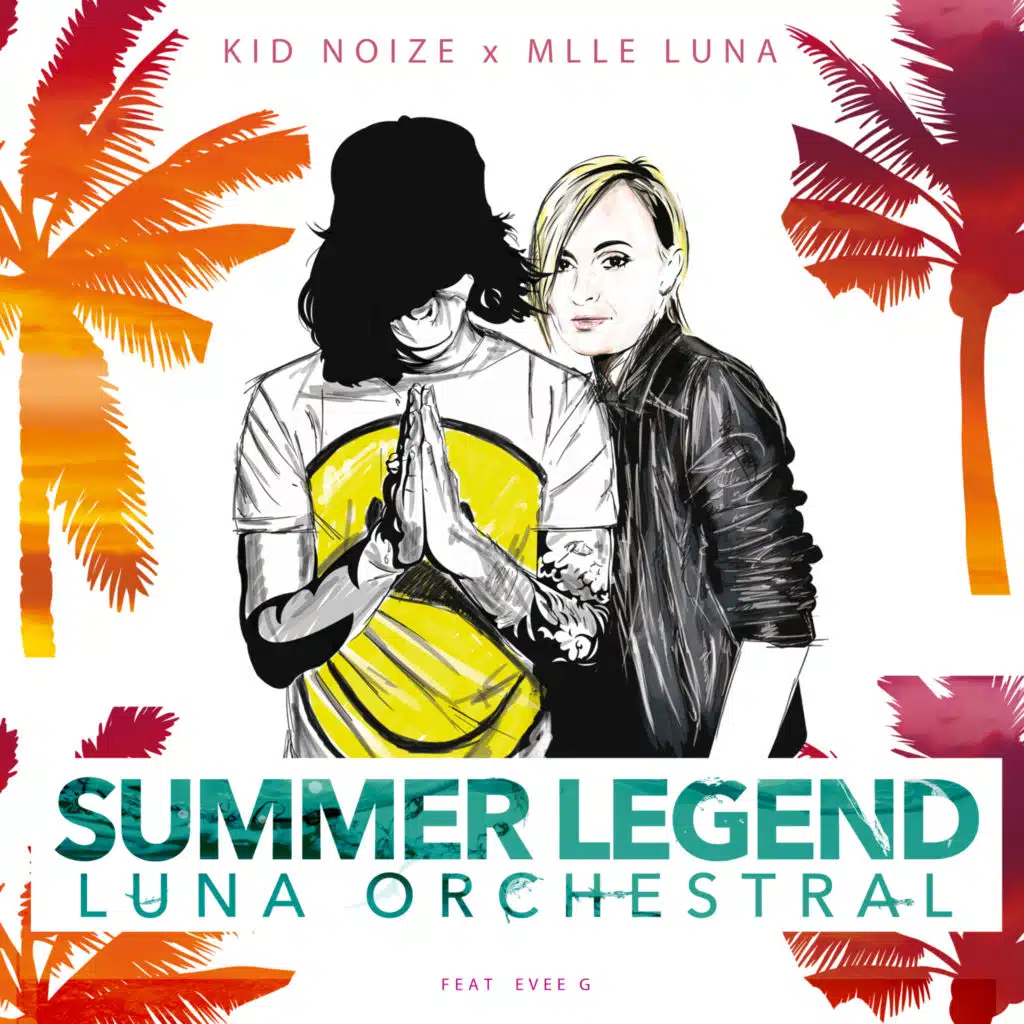 Kid Noize, Mademoiselle Luna