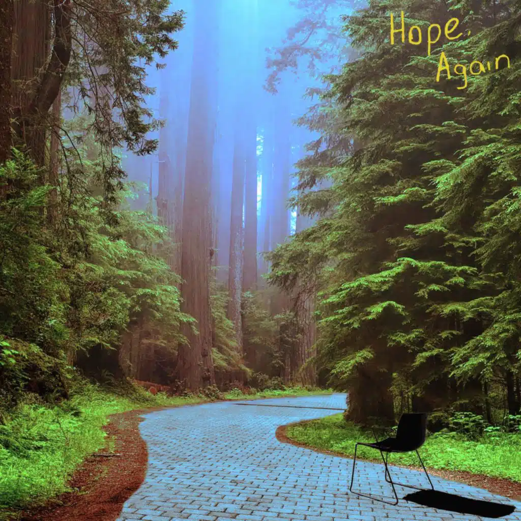 Hope, Again