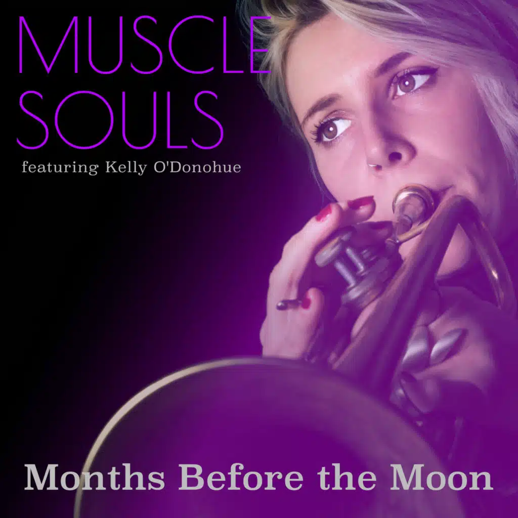 Months Before the Moon (feat. Kelly O'Donohue)
