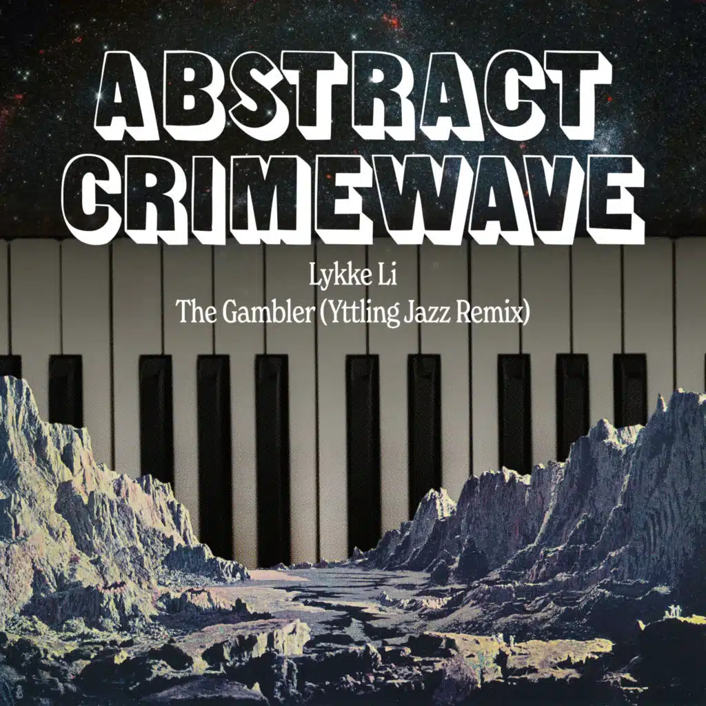 Abstract Crimewave & Lykke Li