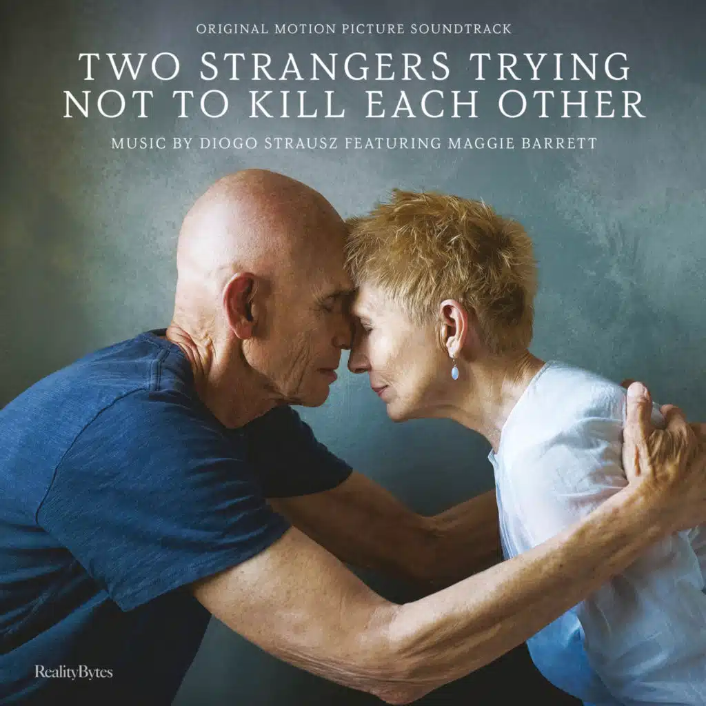 Two Strangers Trying Not to Kill Each Other (Original Motion Picture Soundtrack)