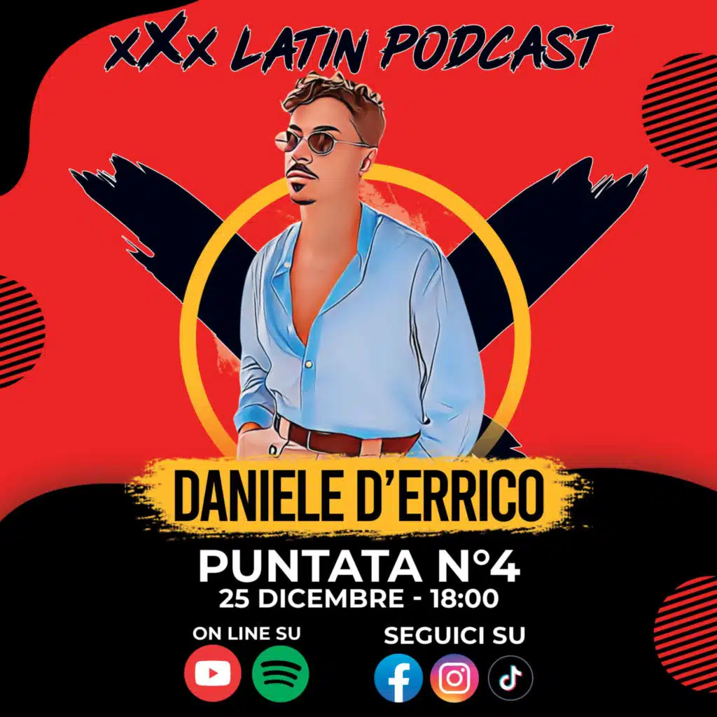 🎙️ xXx Latin Podcast - Ep.4 | Ospite Daniele D'Errico