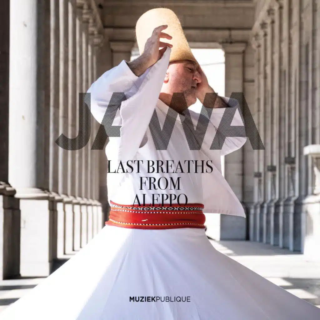Last Breaths from Aleppo (feat. Khaled Alhafez, Yousef Zayed, Youssef Nassif, Tammam Alramadan, Marwan Fakir & Simon Leleux)