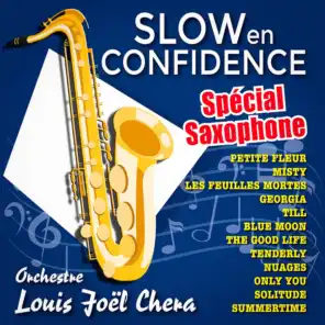 Slow en confidence, spécial saxophone