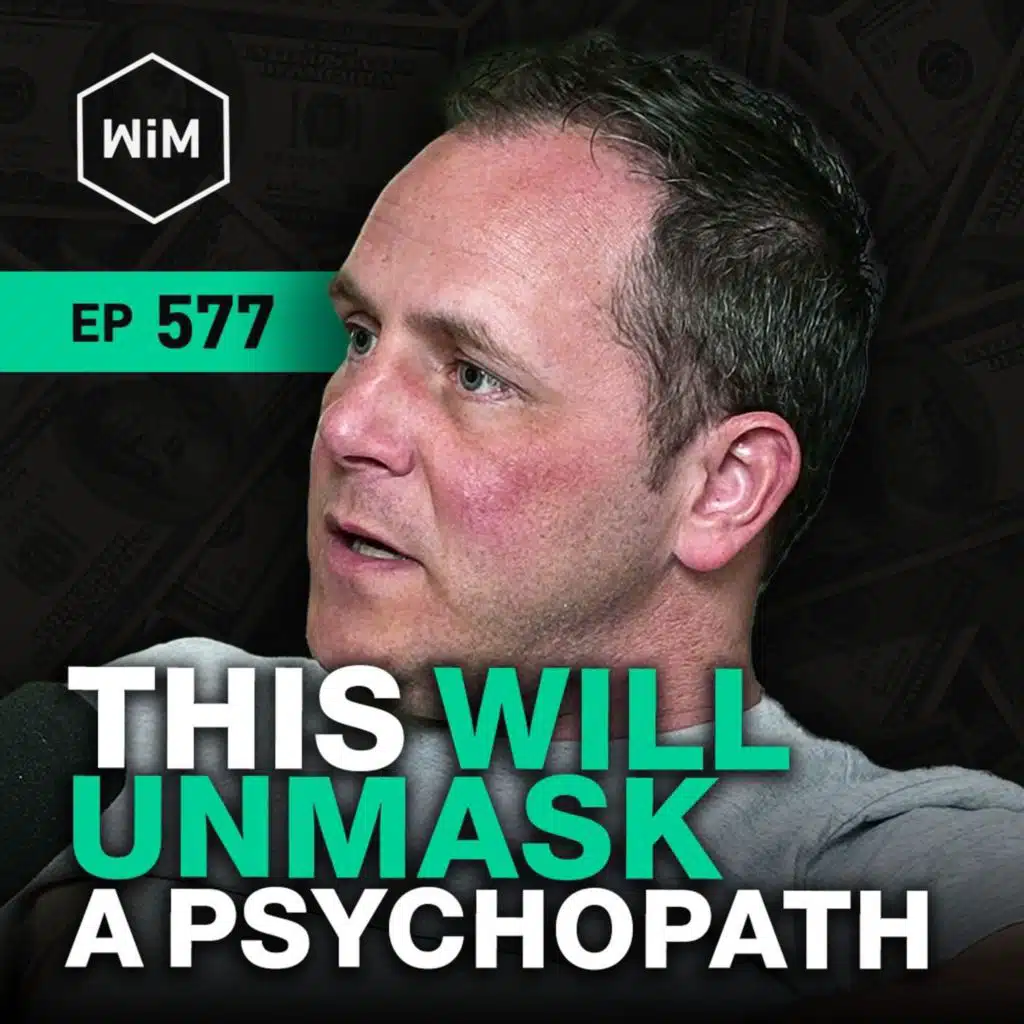 How to Instantly Read People & Protect Yourself from Manipulation w/ Chase Hughes (WiM577)