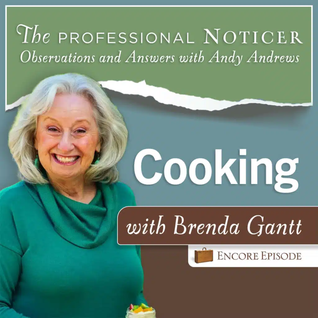 Encore Episode: Cooking with Brenda Gantt
