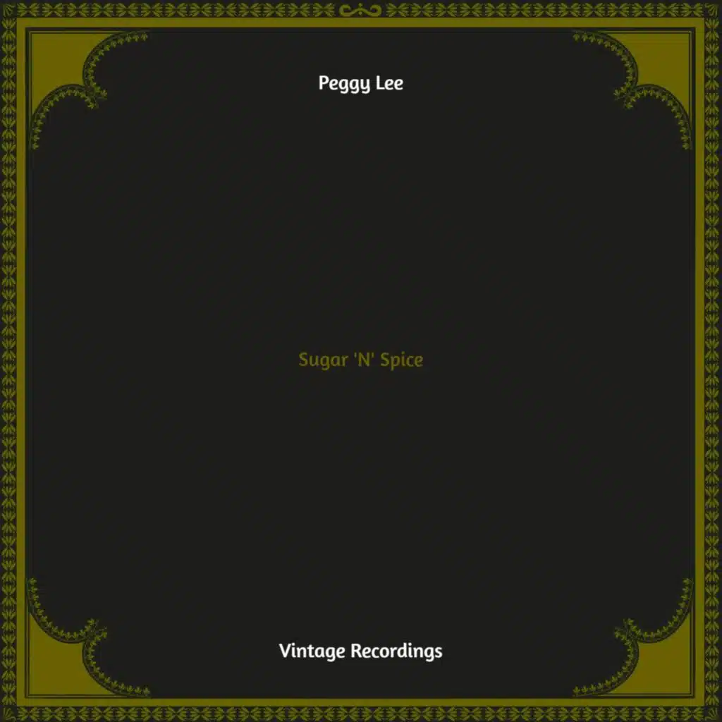 Sugar 'N' Spice (Hq Remastered)