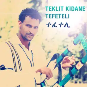 Tefeteli (Eritrean Music)