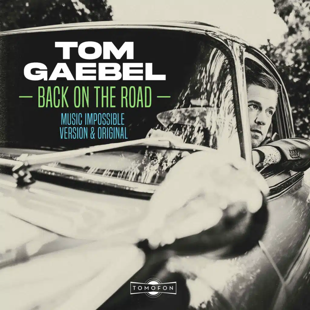 Back on the Road (Music Impossible Version) [feat. Tom Gaebel]