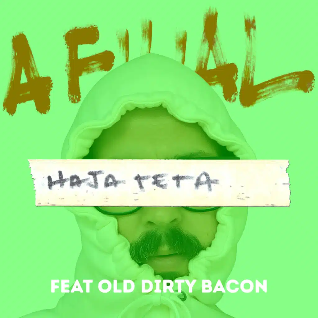 Haja Teta (feat. old dirty bacon)