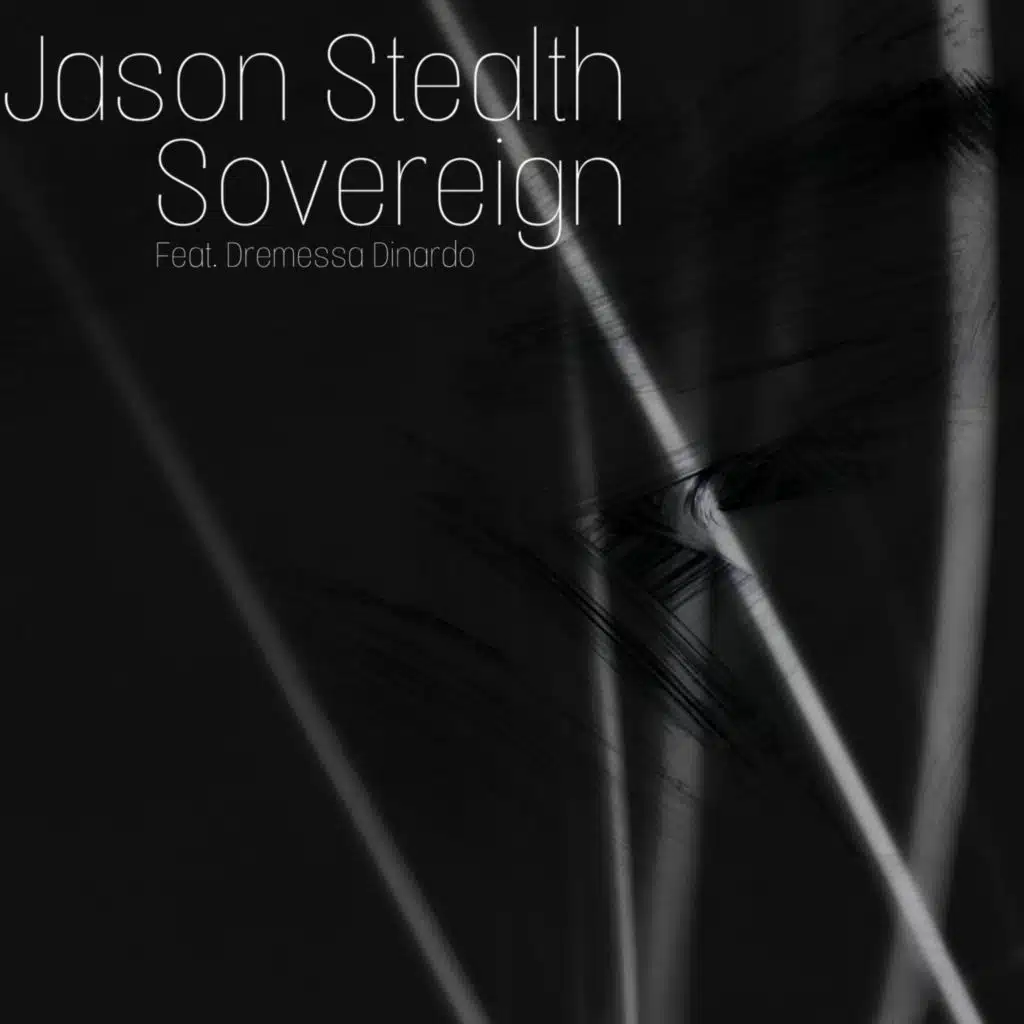 Sovereign (feat. Dremessa Dinardo)