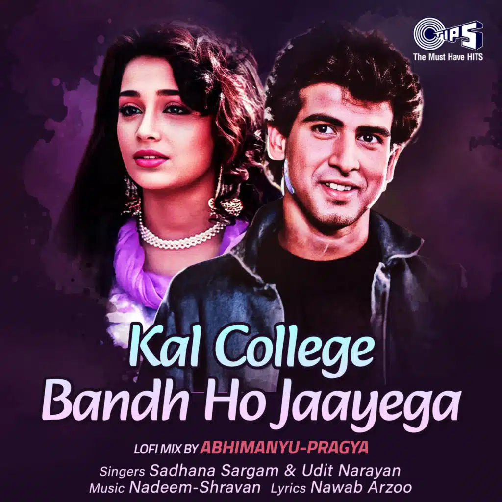 Kal College Bandh Ho Jaayega (Lofi Mix) [feat. Abhimanyu-Pragya]