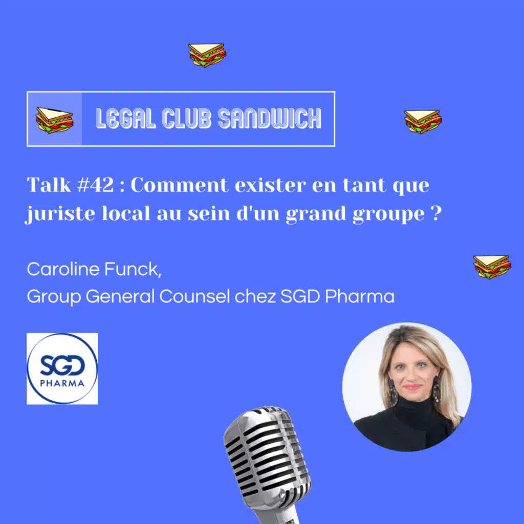 LCS #42 : Comment exister en tant que juriste local au sein d'un grand groupe ?
