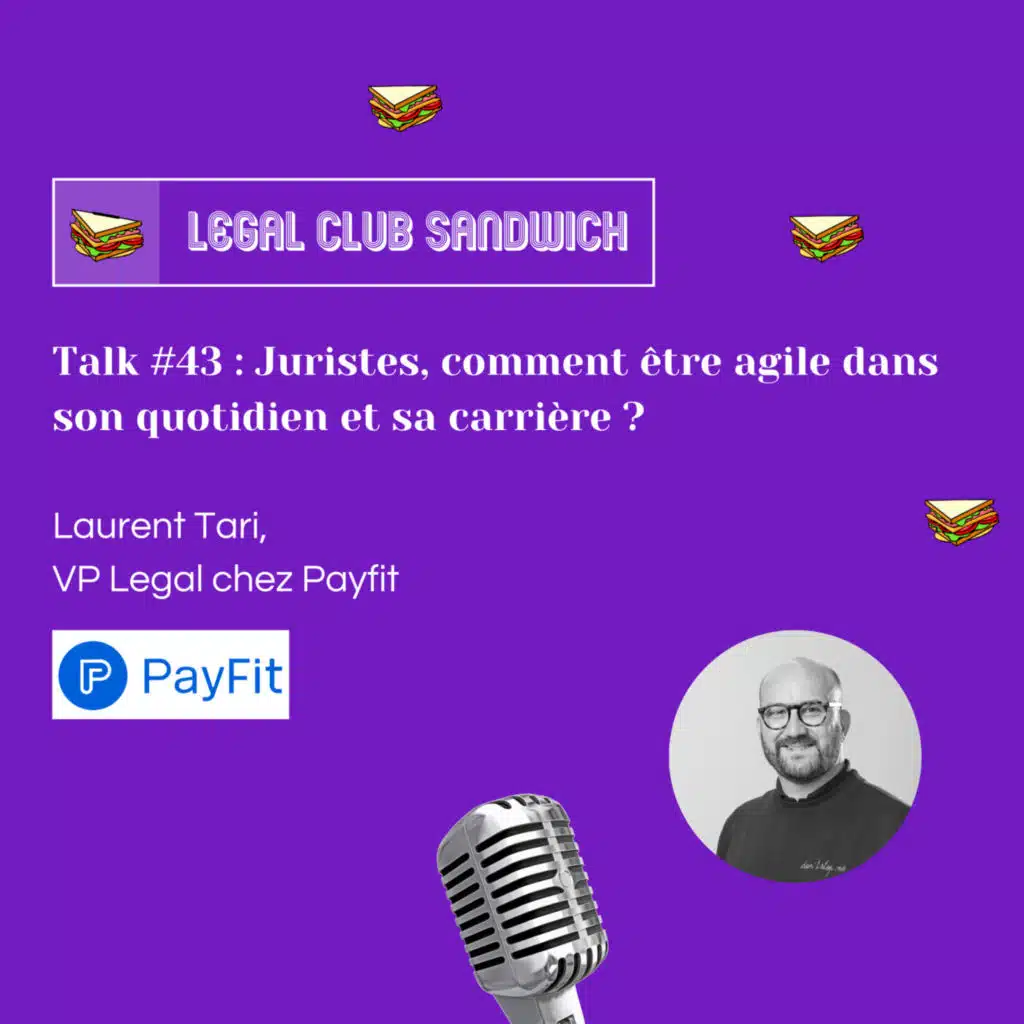 LCS #43 : Juristes, comment être agile dans son quotidien et sa carrière ?