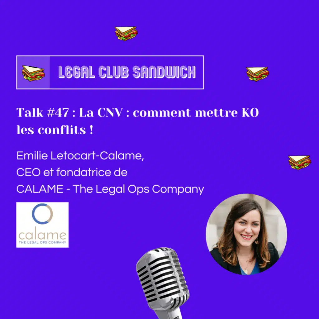 LCS #47 : La CNV : comment mettre KO les conflits !