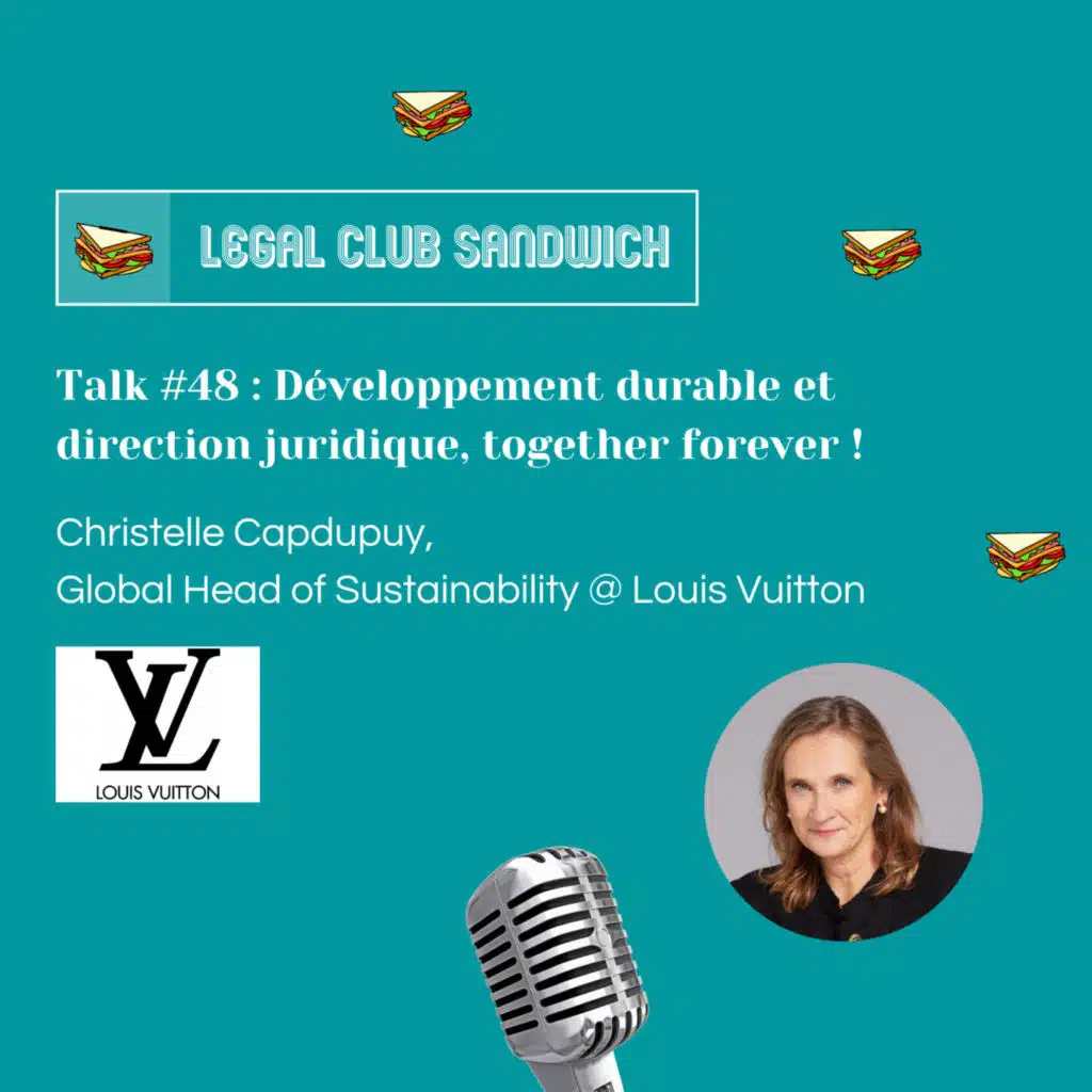 LCS #48 : Développement durable et direction juridique, together forever !