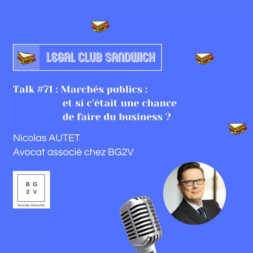 Talk #71 : Marchés publics : et si c’était une chance de faire du business ?