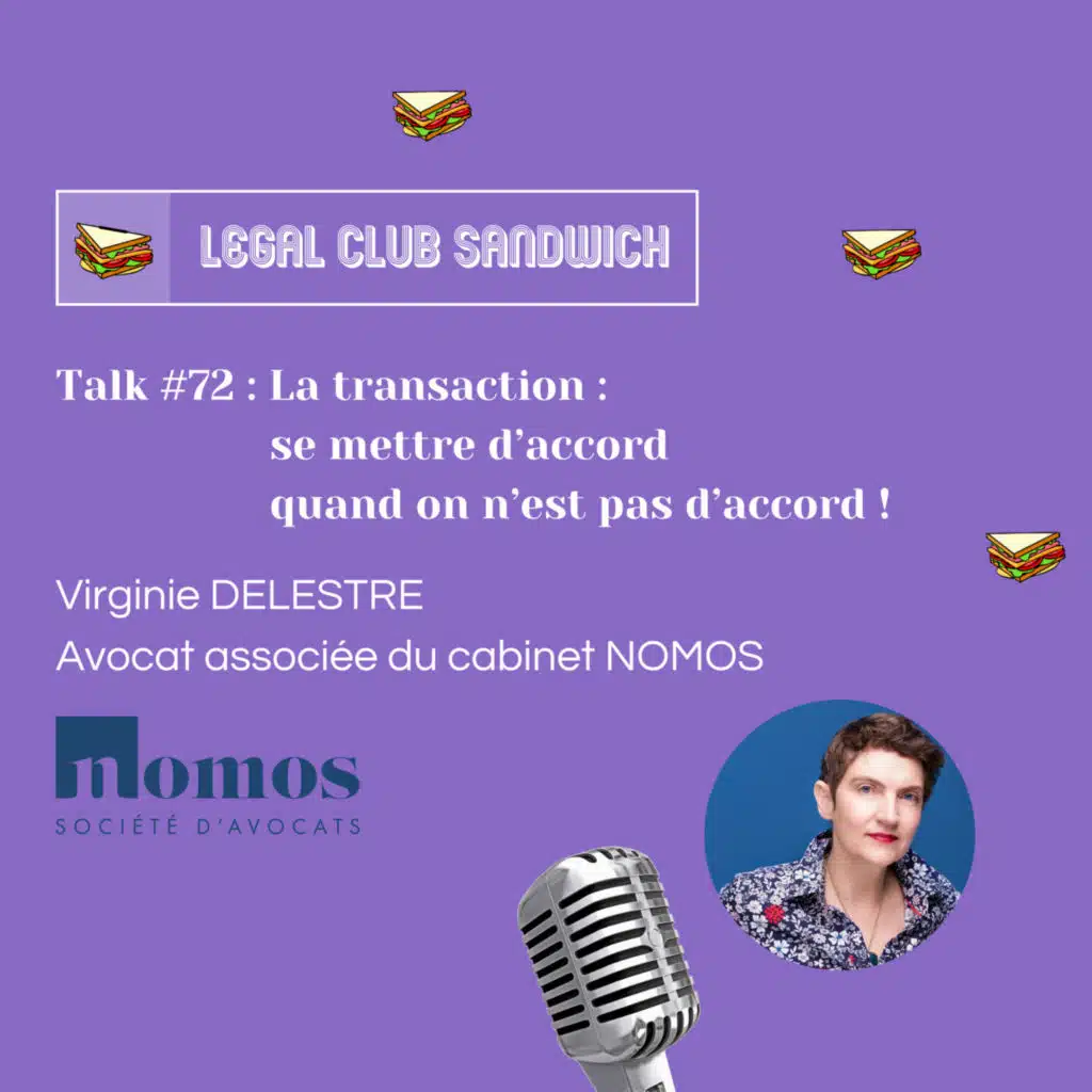 Talk #72 : La transaction : se mettre d’accord quand on n’est pas d’accord !