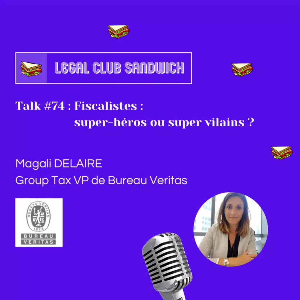 Talk #74 : Fiscalistes : super-héros ou super vilains ?