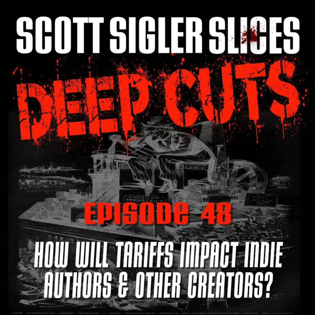 DEEP CUTS Episode 48: How Tariffs are Affecting Small Creators