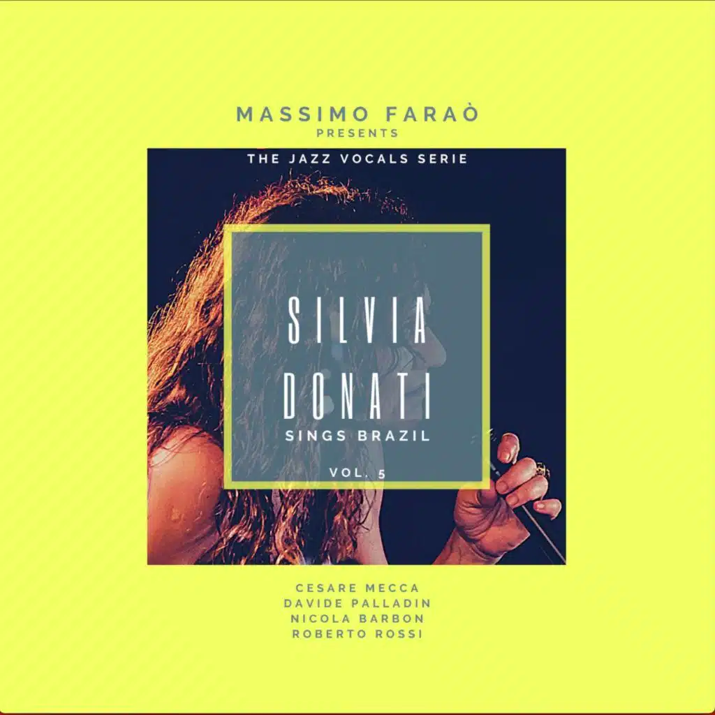 The Jazz Vocals Serie, Vol. 5 (feat. Davide Palladin, Nicola Barbon & Roberto Rossi)