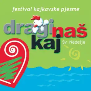 Festival Kajkavske Pjesme - Dragi Naš Kaj 2009