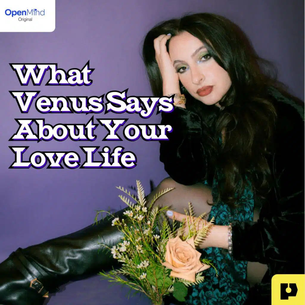 AstroloTea: What Venus Says About Your Love Life
