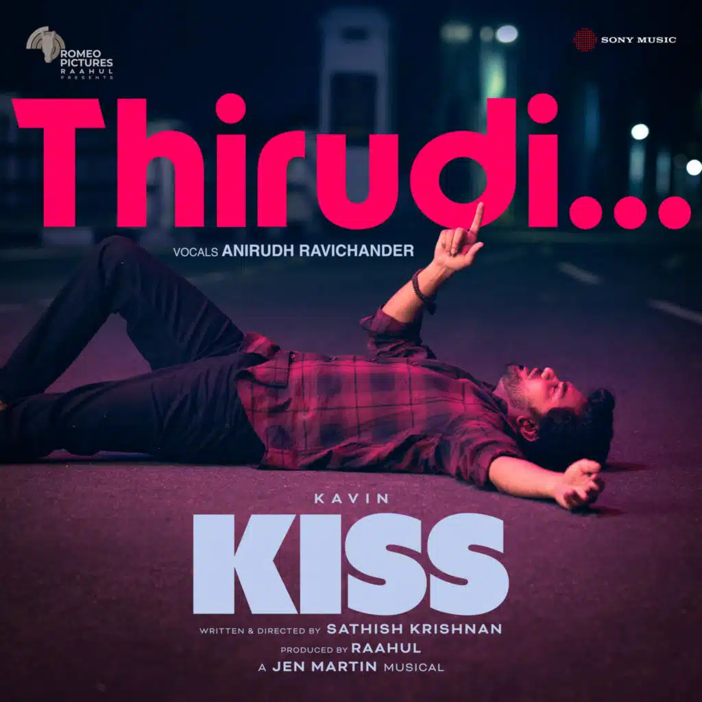 Thirudi (From "Kiss")