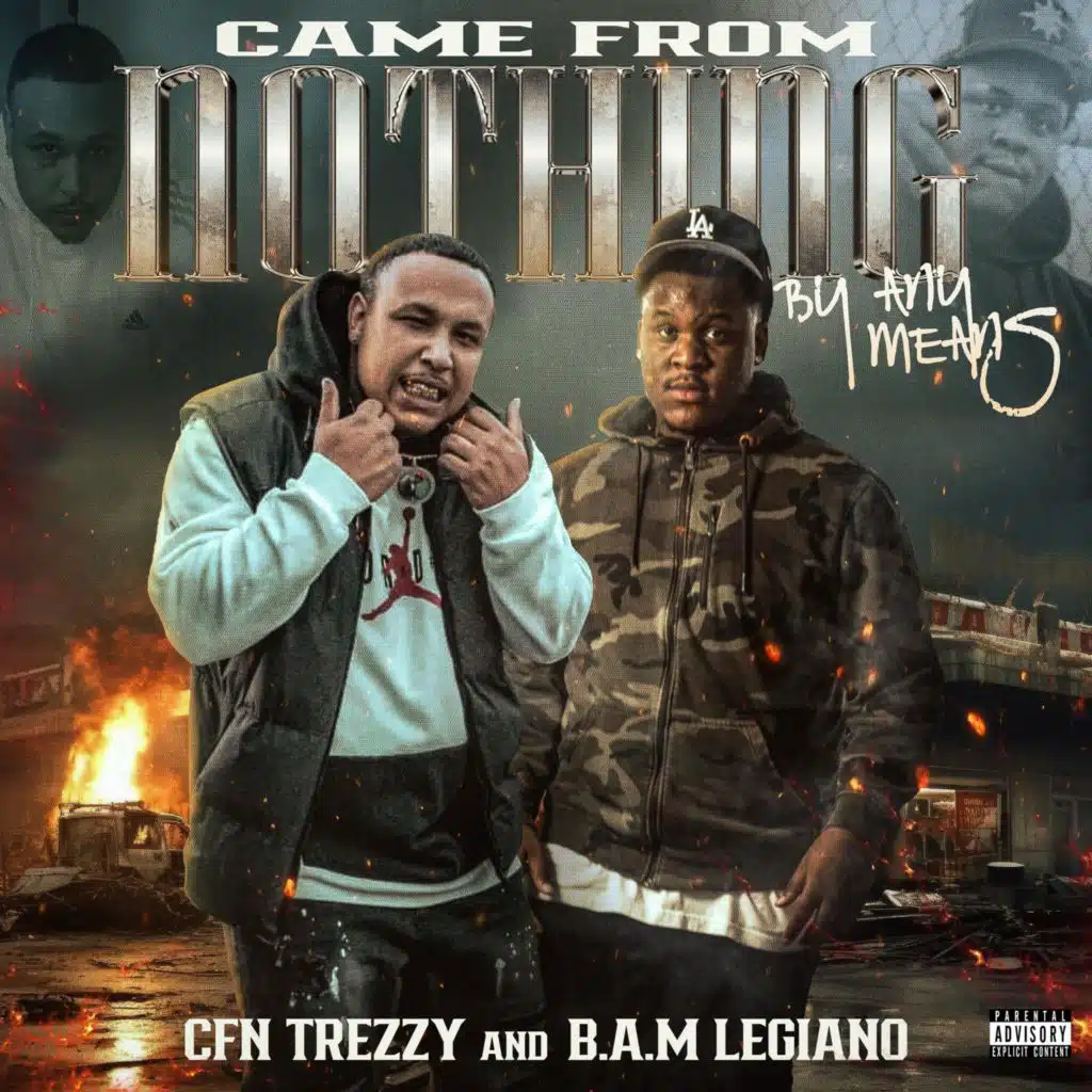 Came From Nothing By Any Means