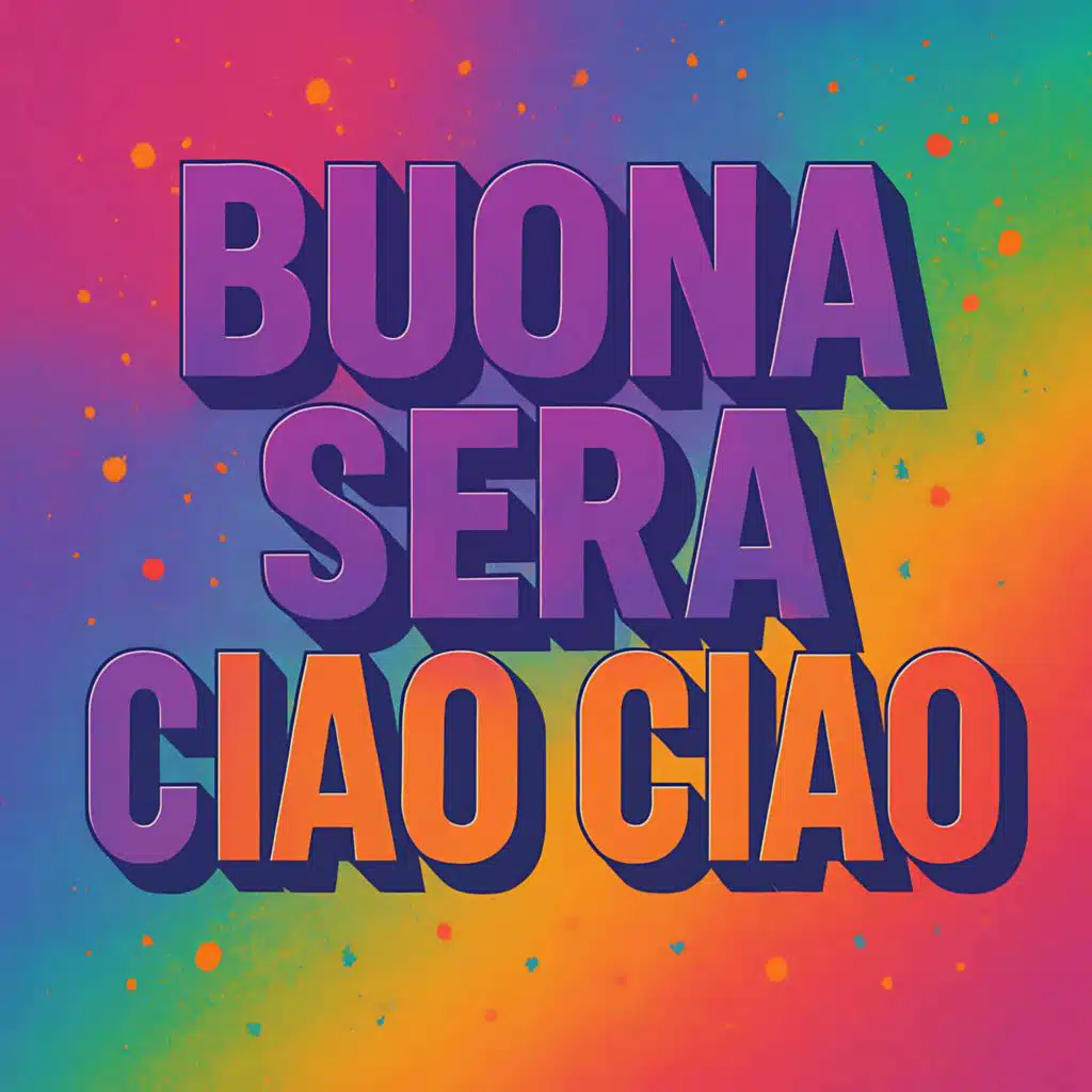 Buona Sera - Ciao Ciao (Radio Mix)