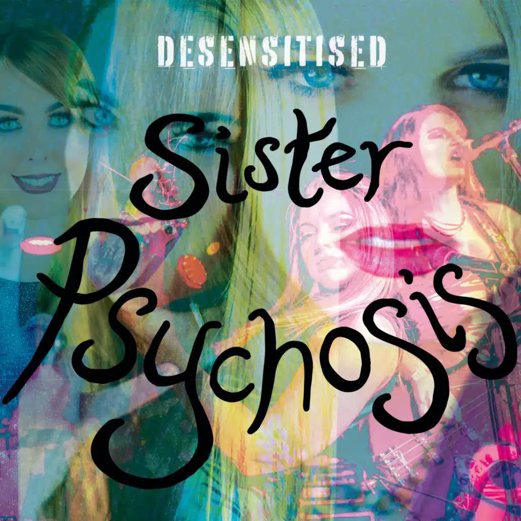 Sister Psychosis