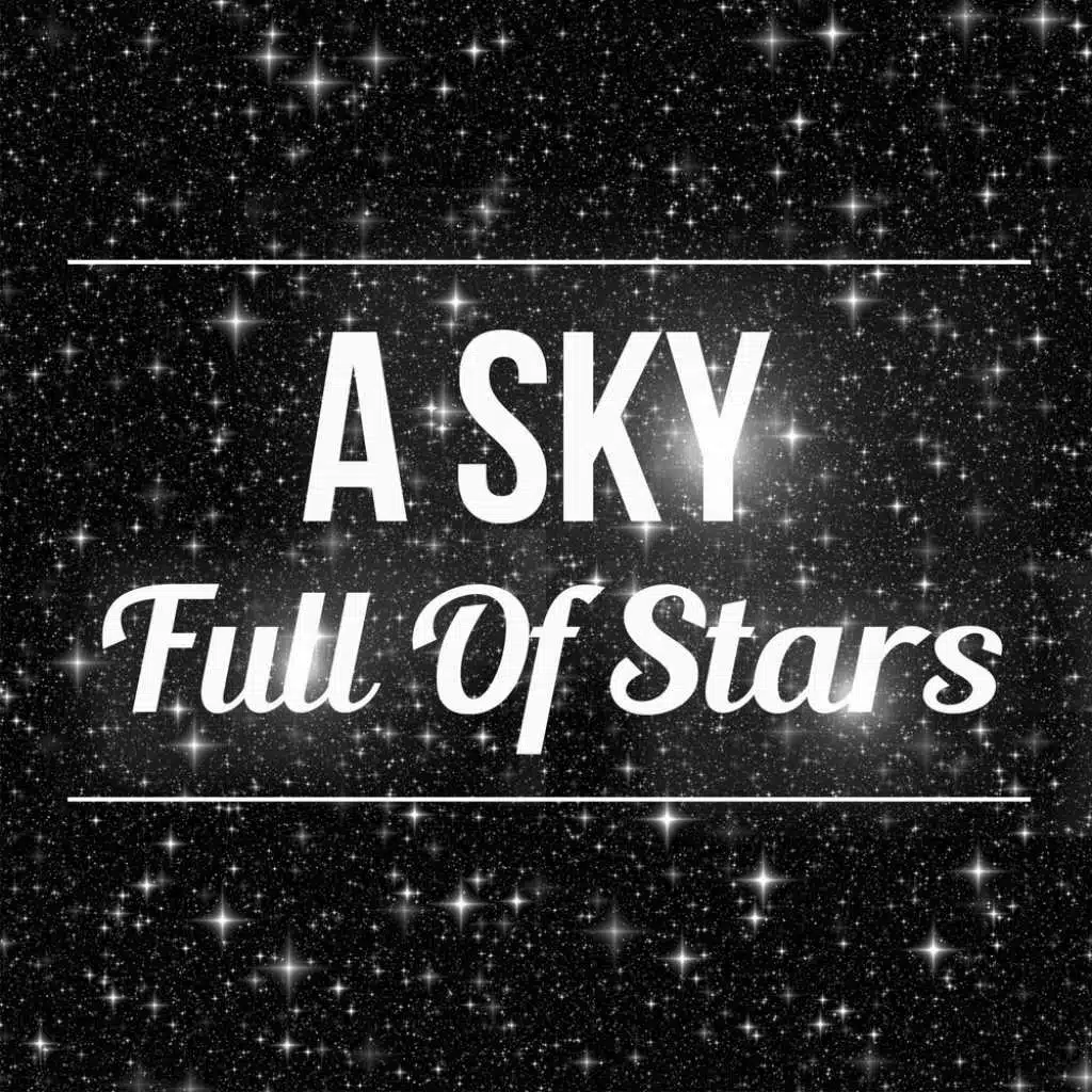 A Sky Full Of Stars