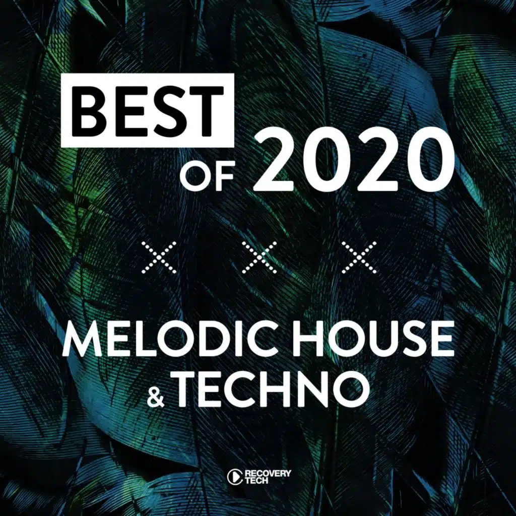 Best of Melodic House & Techno 2020