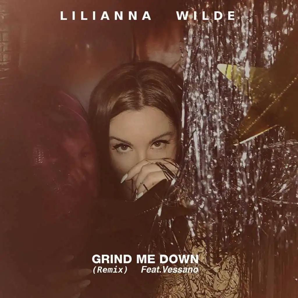 Grind Me Down (Remix) [feat. Vessano]